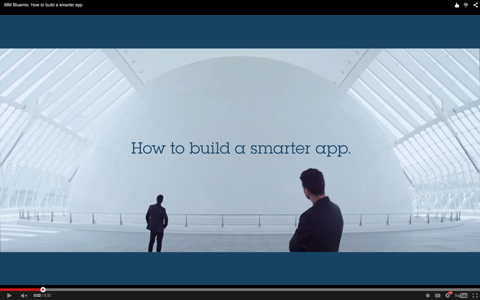 Bluemix YouTube: How to Build a Smarter App